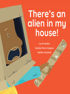 cover image of There's an Alien in My House!